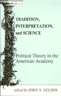 title Tradition Interpretation and Science Political Theory in the - photo 1