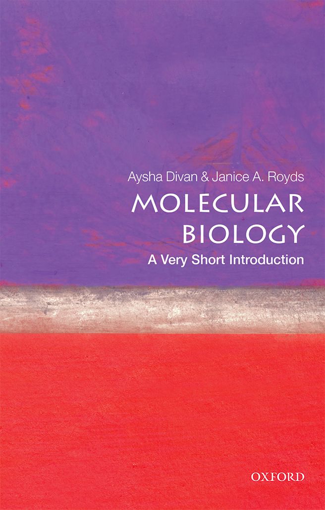 Molecular Biology A Very Short Introduction VERY SHORT INTRODUCTIONS are for - photo 1