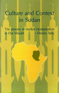 title Culture and Context in Sudan The Process of Market Incorporation - photo 1