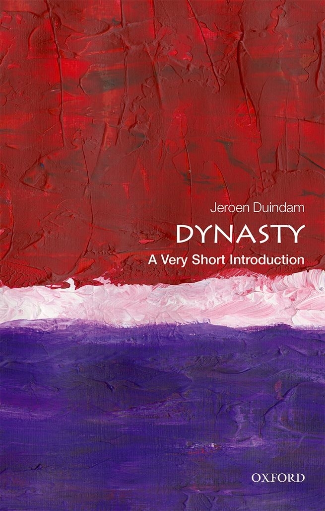 Dynasty A Very Short Introduction VERY SHORT INTRODUCTIONS are for anyone - photo 1