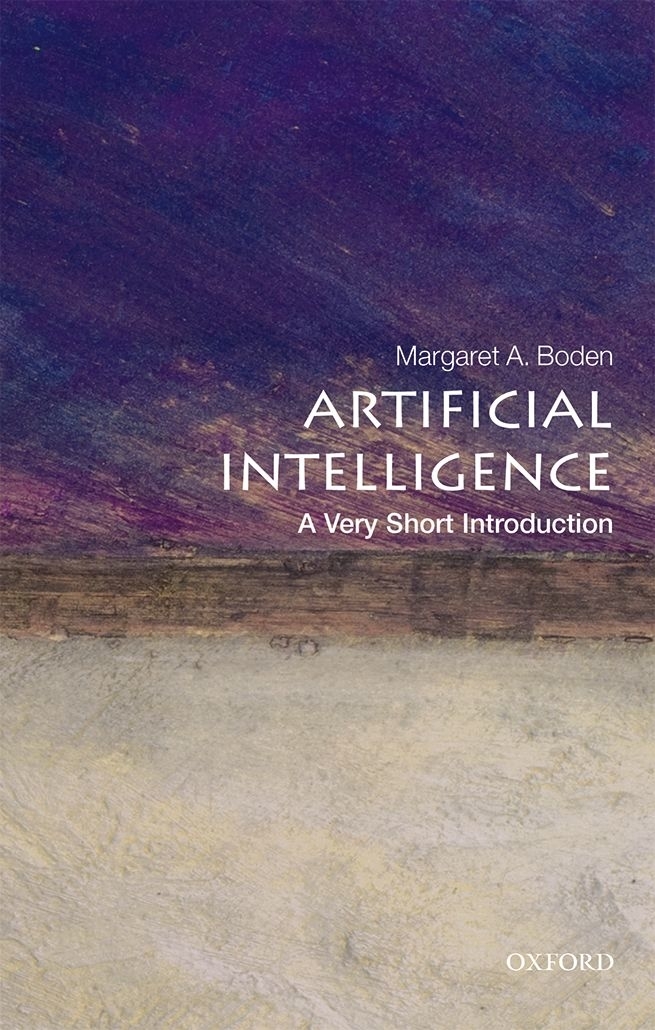 Artificial Intelligence A Very Short Introduction VERY SHORT INTRODUCTIONS - photo 1