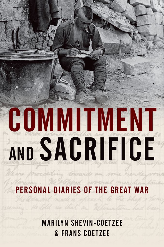 Commitment and sacrifice personal diaries from the Great War - image 1