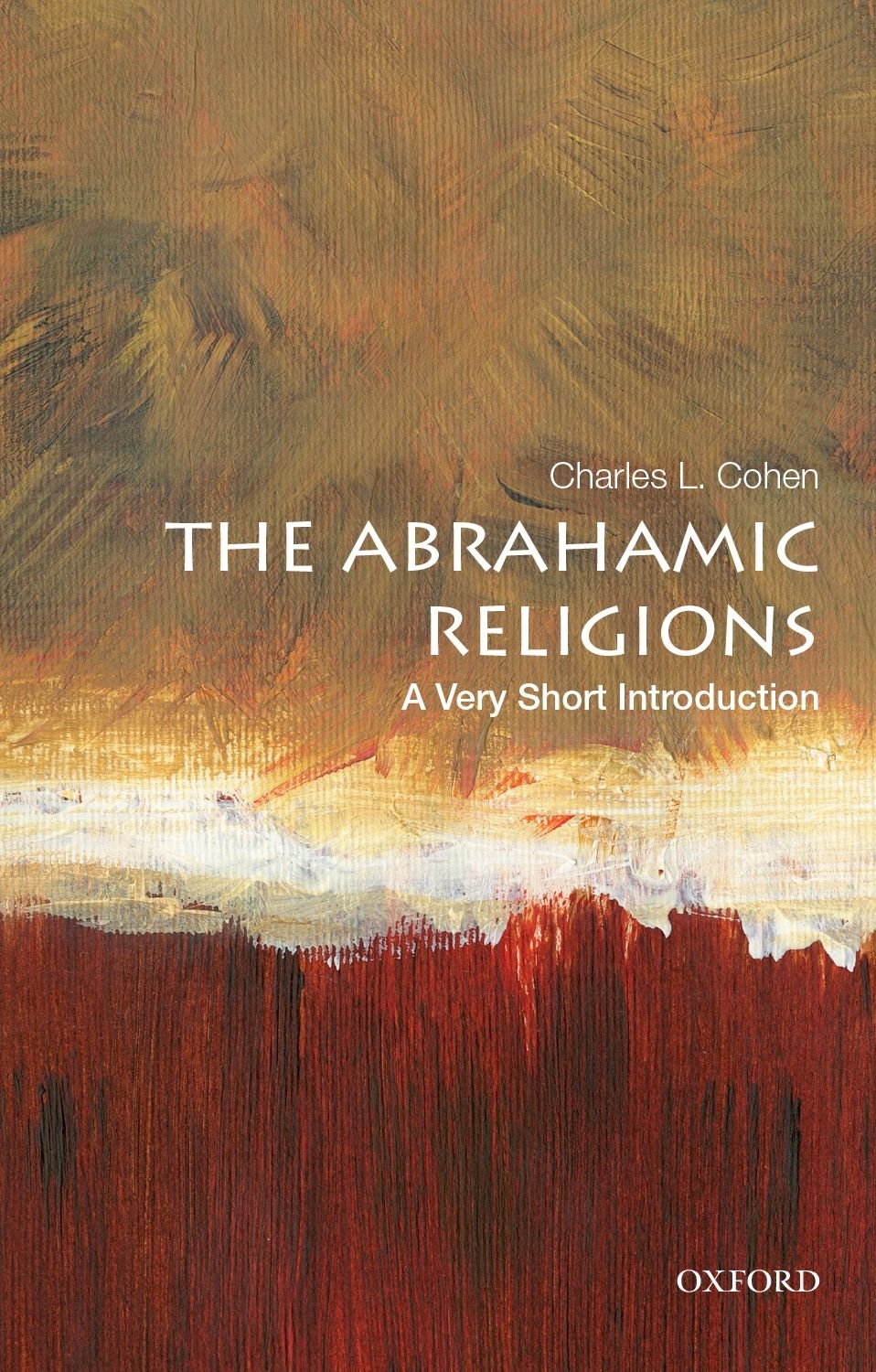 The Abrahamic Religions A Very Short Introduction VERY SHORT INTRODUCTIONS - photo 1