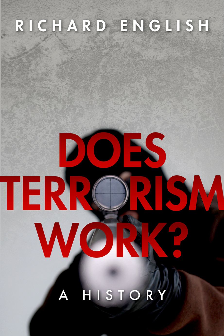 Does terrorism work A history - image 1