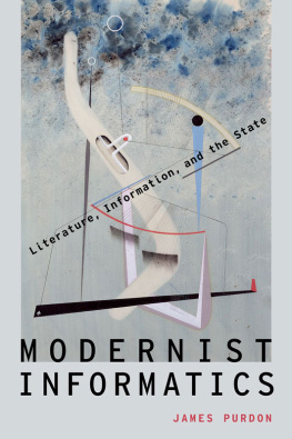 James Purdon - Modernist informatics: literature, information, and the state