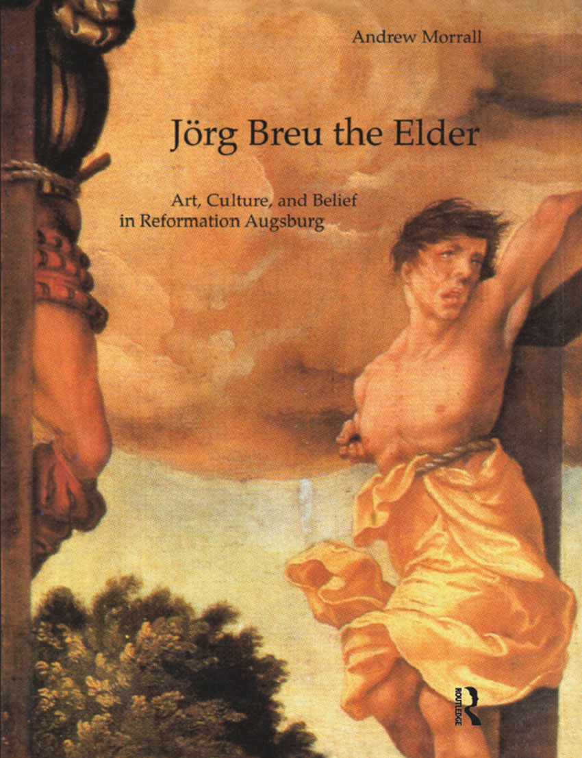 JRG BREU THE ELDER Jrg Breu the Elder is published in the series HISTORIES OF - photo 1