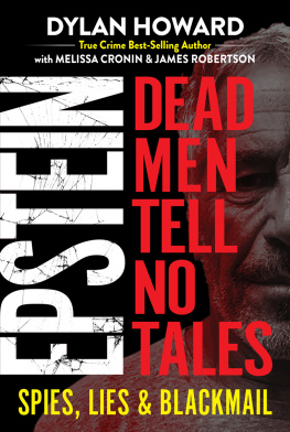 Cronin Melissa - Epstein: dead men tell no tales: spies, lies & blackmail