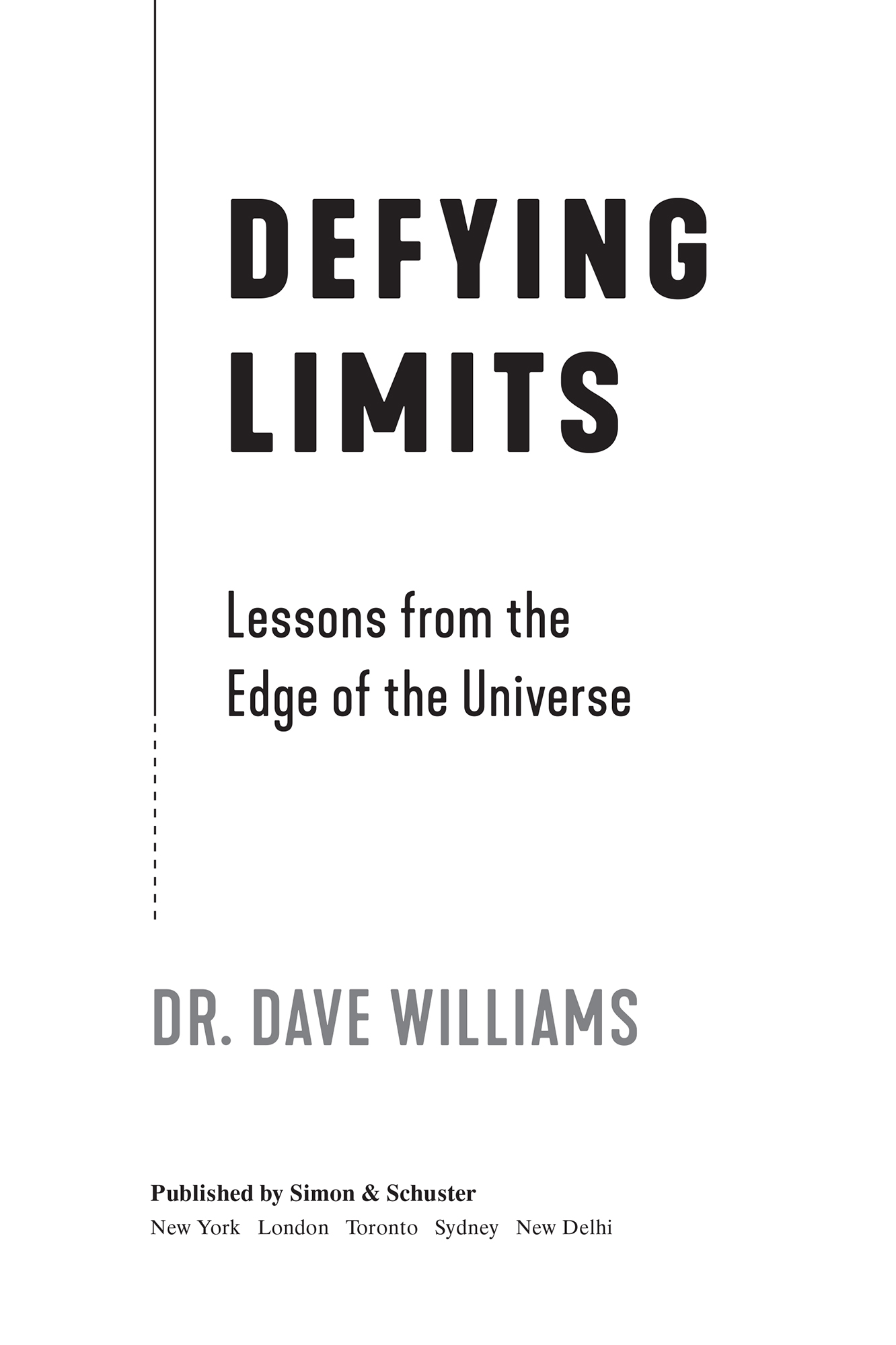 Defying limits lessons from the edge of the universe - image 1