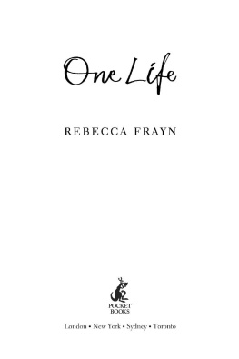 Frayn One Life