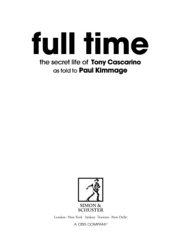 Kimmage - Full time: the secret life of tony cascarino