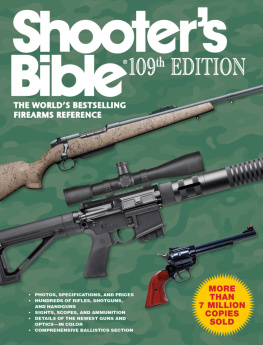 Cassell - Shooters Bible: The Worlds Bestselling Firearms Reference