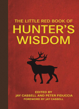 Cassell Jay The Little Red Book of Hunters Wisdom