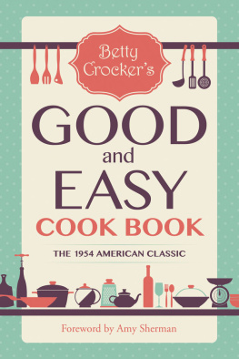 Crocker Betty Betty Crockers Good and easy cookbook