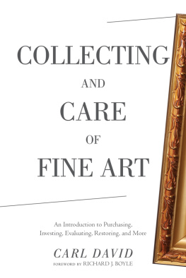 David - Collecting and Care of Fine Art