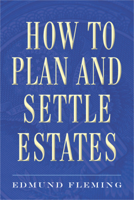 Fleming How to Plan and Settle Estates