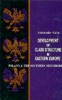 title Development of Class Structure in Eastern Europe Poland and Her - photo 1