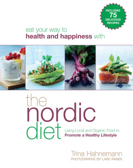 Hahnemann - The nordic diet: using local and organic food to promote a healthy lifestyle