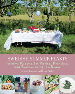 Kapsalis Paulina Björk - Swedish summer feasts: favorite recipes for picnics, brunches, and barbecues by the beach