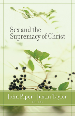 Croft Scott Sex and the Supremacy of Christ