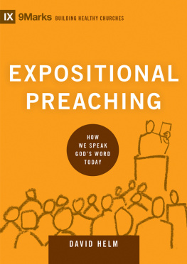 Helm Expositional preaching: how we speak Gods word today