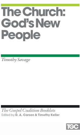 Savage Timothy B. - The Church: Gods new people