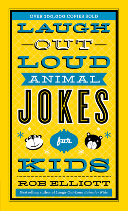Elliott Laugh-Out-Loud Animal Jokes for Kids