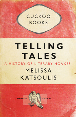 Katsoulis Telling Tales: a History of Literary Hoaxes