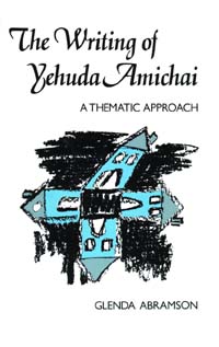 title The Writing of Yehuda Amichai A Thematic Approach SUNY Series in - photo 1