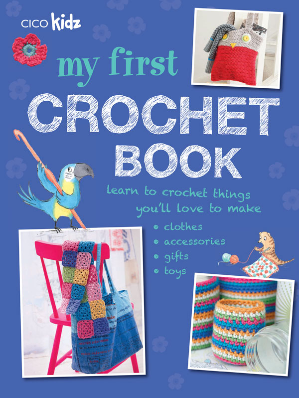 My First Crochet Book - image 1