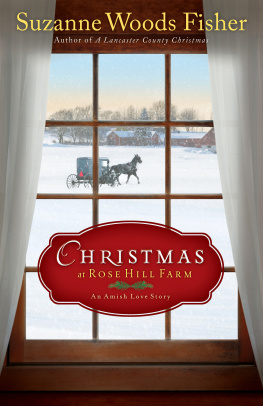 Fisher - Christmas at Rose Hill Farm: an Amish love story