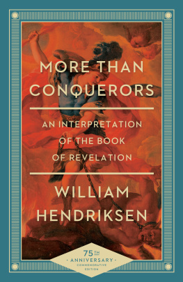 Hendriksen - More Than Conquerors: an Interpretation of the Book of Revelation