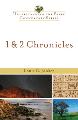 Jonker - 1 & 2 chronicles: understanding the bible commentary series