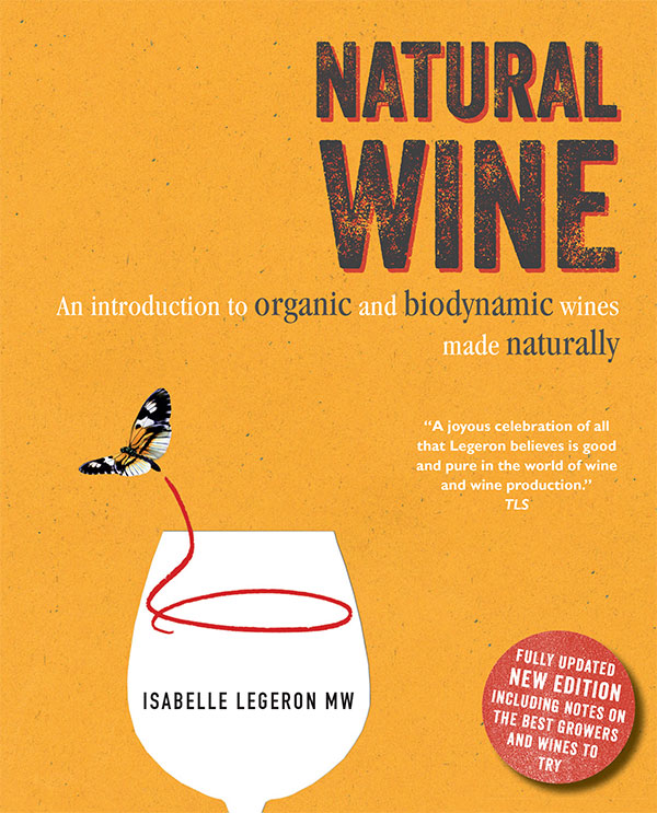 Natural Wine an introduction to organic and biodynamic wines made naturally - image 1