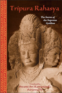 Saraswathi - Tripura Rahasya: the Secret of the Supreme Goddess