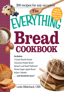 Bilderback - The Everything Bread Cookbook