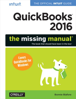 Biafore - QuickBooks 2016: the missing manual