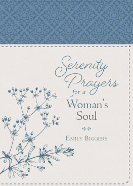 Biggers - Serenity Prayers for a Womans Soul