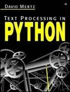 David Mertz Text Processing in Python