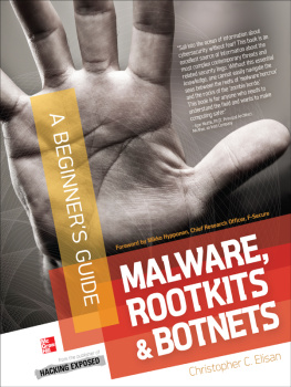 Christopher Elisan - Malware, Rootkits, & Botnets