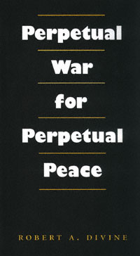 title Perpetual War for Perpetual Peace Foreign Relations and the - photo 1