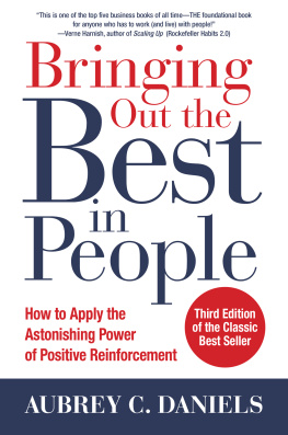 Daniels - Bringing out the best in people: how to apply the astonishing power of positive reinforcement