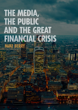 Berry - The Media, the Public and the Great Financial Crisis