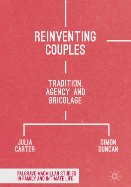 Carter Julia Reinventing Couples: Tradition, Agency and Bricolage