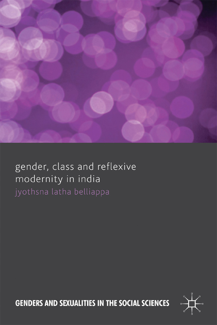 Gender Class and Reflexive Modernity in India Genders and Sexualities in the - photo 1