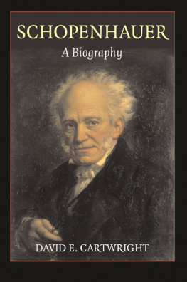 Cartwright Schopenhauer: a Biography