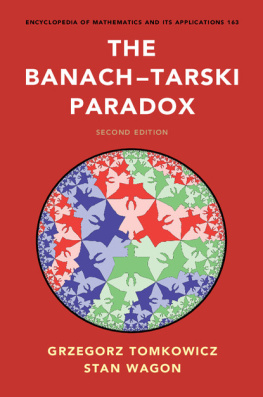 Grzegorz Tomkowicz - The BanachTarski Paradox