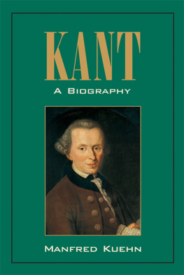 Kant Immanuel - Immanuel Kant: a biography