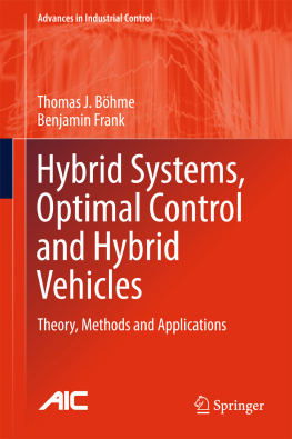 Böhme Thomas J. - Hybrid systems, optimal control and hybrid vehicles: theory, methods and applications