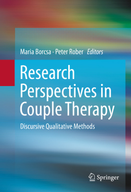 Borcsa Maria Research Perspectives in Couple Therapy: Discursive Qualitative Methods