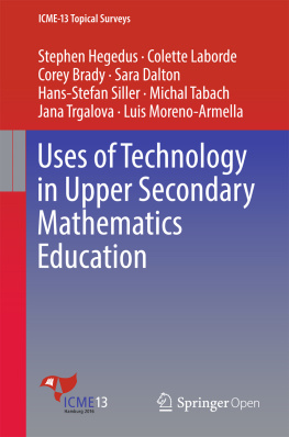Brady Corey Uses of Technology in Upper Secondary Mathematics Education